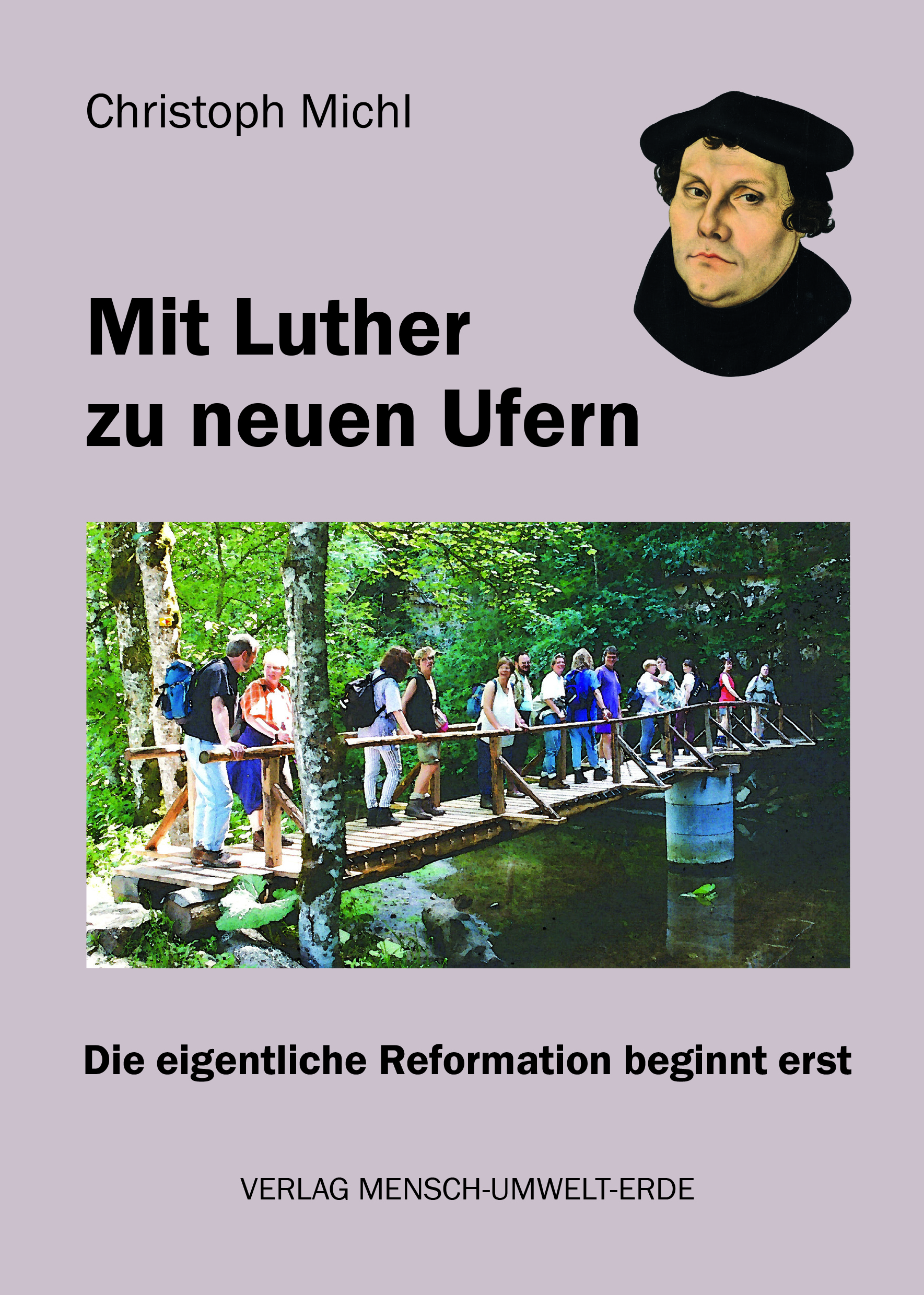 Mit Luther zu neuen Ufern